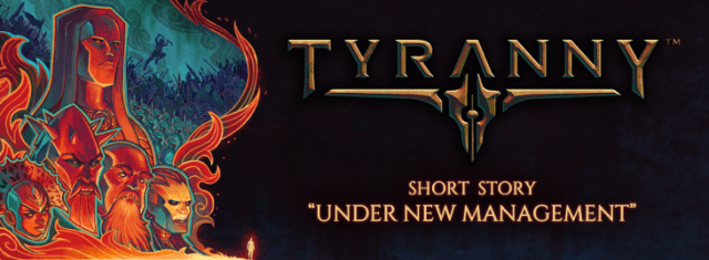 tyranny_shortstory_undernewmanagement